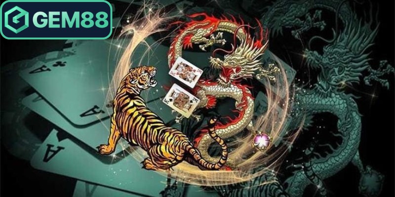 Rồng Hổ Gem88 - Đa Dạng Gợi Ý Kiếm Tiền Khủng Dễ Dàng 2 Chơi rồng hổ Gem88 theo kiểu đánh lâu dài 1 tụ rất hiệu quả