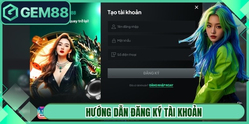 Hướng dẫn đăng ký tài khoản